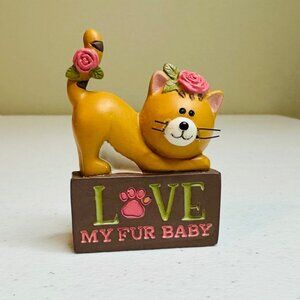 LOVE MY FUR BABY cat figurine feline decor Cat Lover gift Valentines Galentine